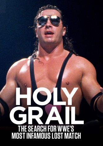 Holy Grail: The Search for WWE’s Most Infamous Lost Match