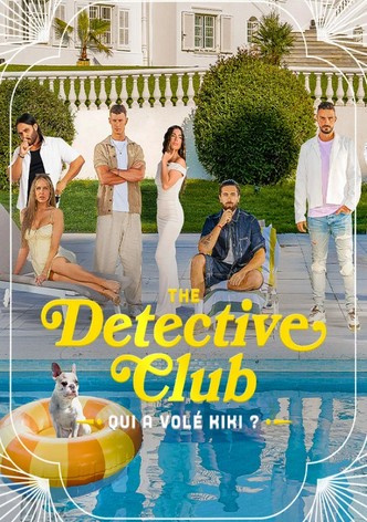 The Detective Club : Qui a volé Kiki ?