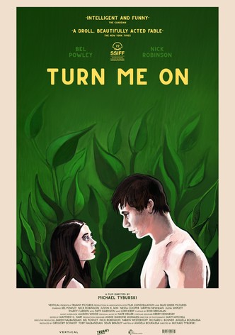 Turn Me On