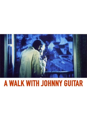 A Walk with Johnny Guitar