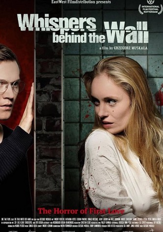 Whispers Behind the Wall