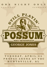Still Playin' Possum: Music and Memories of George Jones