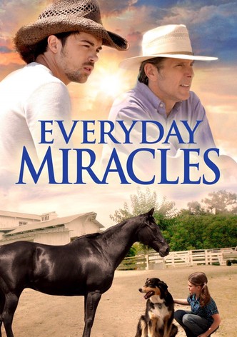 Everyday Miracles