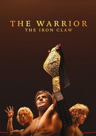 The Warrior - The Iron Claw