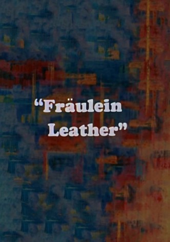 Fraulein Leather