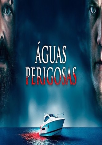 Águas Perigosas