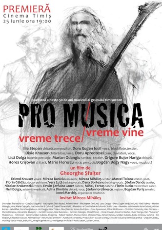 Pro Musica. Vreme trece. Vreme Vine