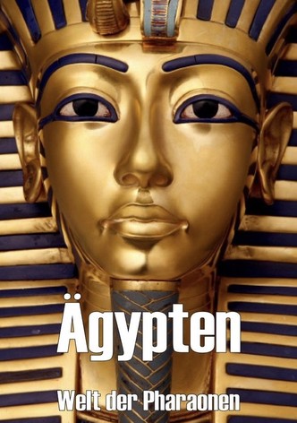 Ägypten - Welt der Pharaonen