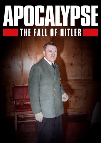Apokalypse: Hitlers Untergang