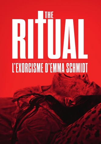 The Ritual : L'Exorcisme d'Emma Schmidt