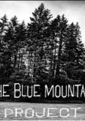 The Blue Mountain Project