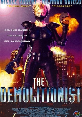 The Demolitionist