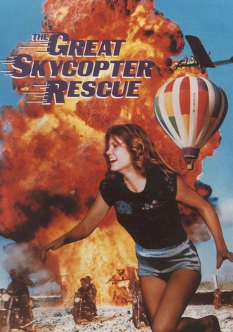 The Great Skycopter Rescue