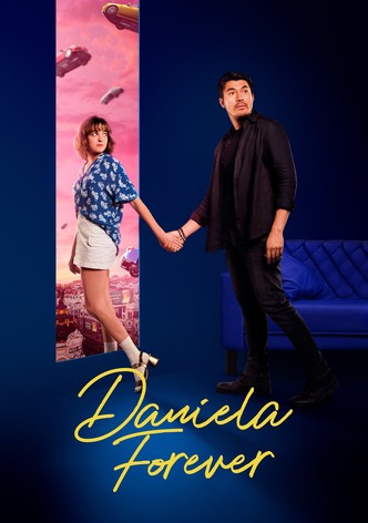 Daniela forever