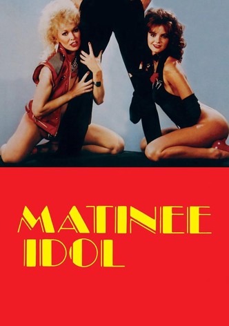 Matinee Idol