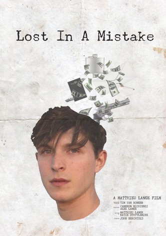 Lost In A Mistake