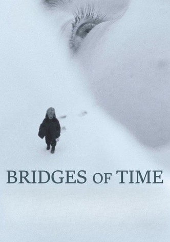 Bridges of Time