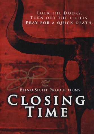 Closing Time