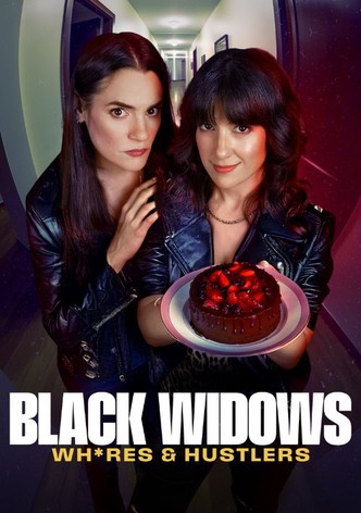 Black Widows: Wh*Res & Hustlers