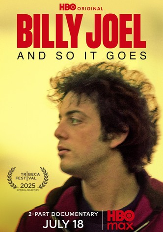 Billy Joel: And So It Goes
