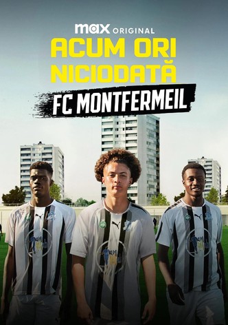 Now or Never: FC Montfermeil