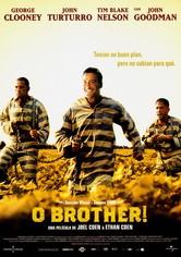 O Brother!
