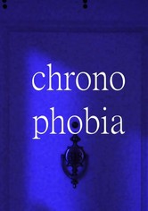 Chronophobia