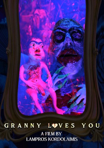 Granny Loves You