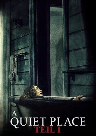 A Quiet Place