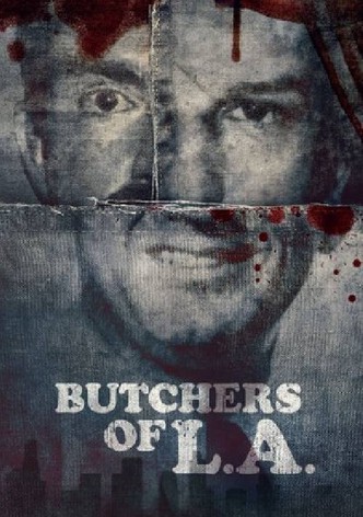 Butchers of L.A.