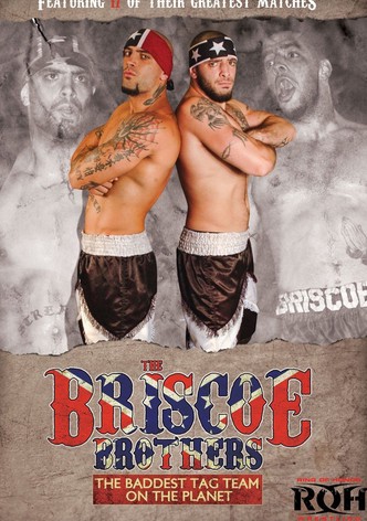 The Briscoe Brothers: The Baddest Tag Team on the Planet