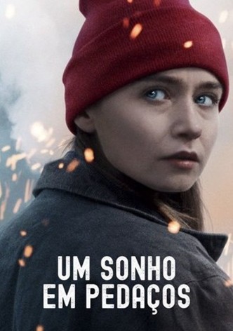 Um Sonho em Pedaços