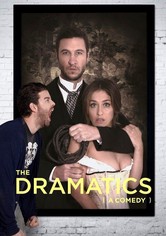 The Dramatics: A Comedy