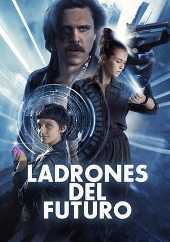 Ladrones del futuro