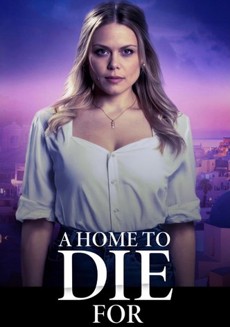 A Home to Die For