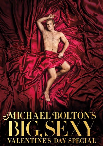 Michael Bolton's Big, Sexy Valentine's Day Special