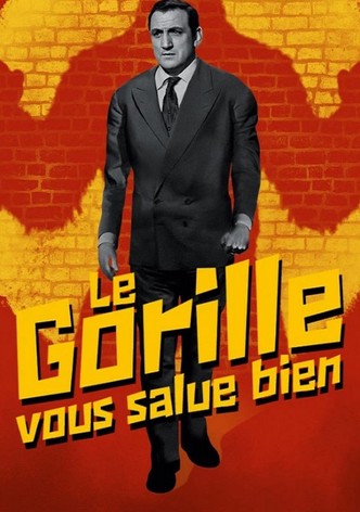 Le Gorille vous salue bien