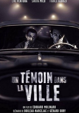 Un témoin dans la ville