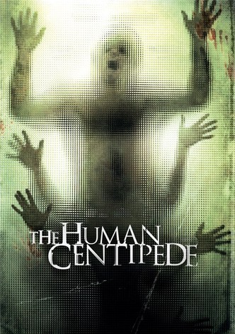 The Human Centipede