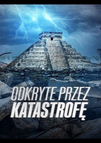 Odkryte przez katastrofę