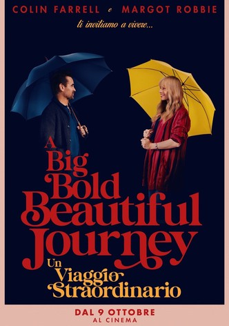 A Big Bold Beautiful Journey
