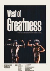 West of Greatness: The Story of the Westwego Muscle Boys