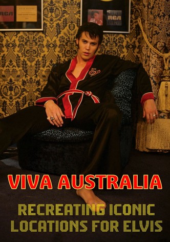 Viva Australia - Recreating Iconic Locations for Elvis