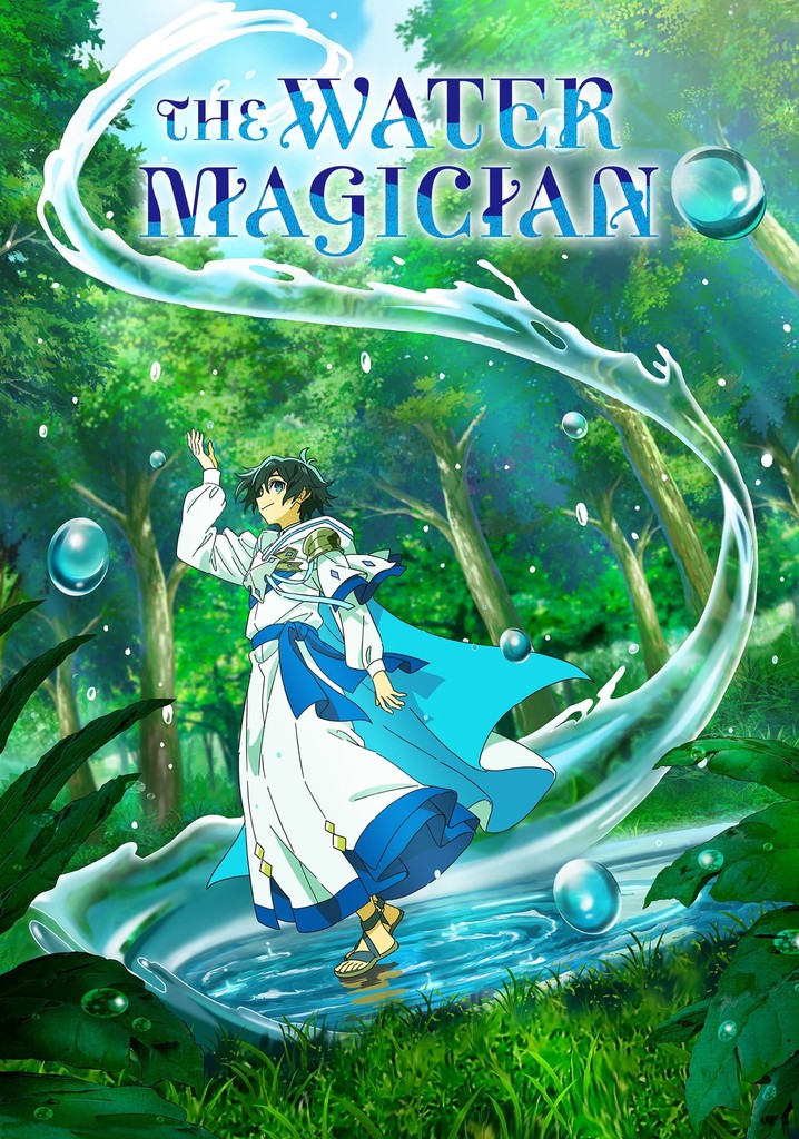 The Water Magician - TV-műsor online adatfolyam