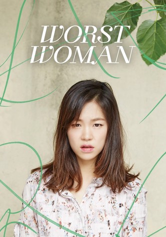 Worst Woman