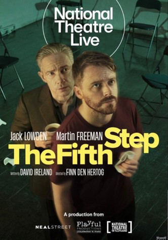 National Theatre Live: The Fifth Step