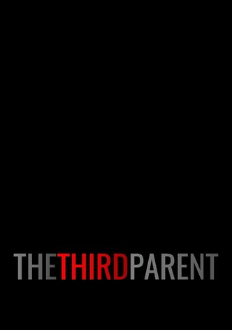 The Third Parent