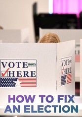 How to Fix an Election