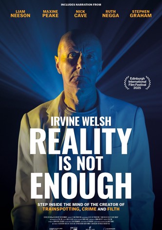 Irvine Welsh: Reality Is Not Enough