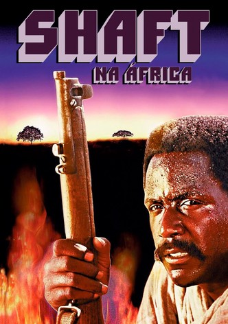 Shaft em África